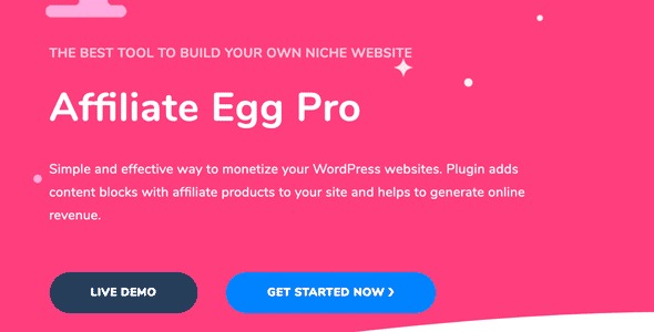 Affiliate Egg – Niche Affiliate Marketing WordPress Plugin - Affiliate Egg Pro Niche Affiliate Marketing WordPress Plugin v10.9.8 by Codecanyon Nulled Free Download