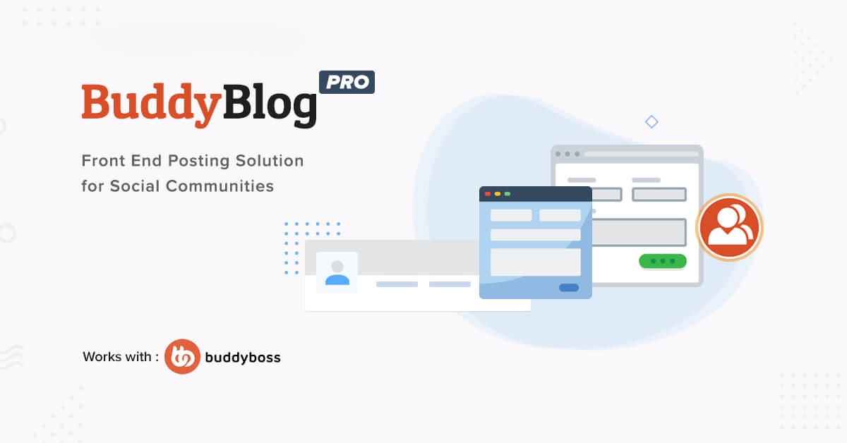 BuddyBlog Pro - BuddyBlog Pro v1.4.3 by Buddydev Nulled Free Download