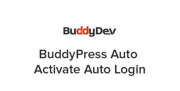 BuddyPress Auto Activate Auto Login - BuddyPress Auto Activate Auto Login v1.5.8 by Buddydev Nulled Free Download