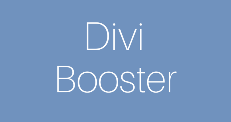 Divi Booster - Divi Booster v4.4.3 by Divibooster Nulled Free Download