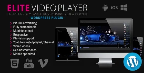 Elite Video Player- WordPress plugin - Elite Video Player WordPress plugin v6.9.1 by Codecanyon Nulled Free Download