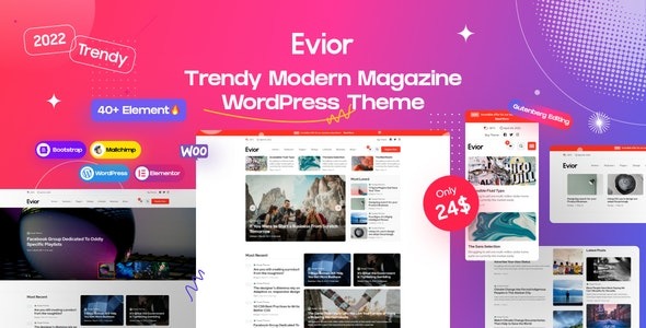 Evior – Modern Magazine WordPress Theme - Evior - Modern Magazine WordPress Theme v5.0.0 by Themeforest Nulled Free Download