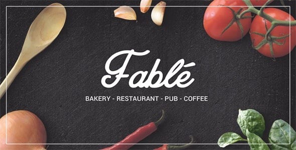 Fable – Restaurant Bakery Cafe Pub WordPress Theme - Fable Restaurant Bakery Cafe Pub WordPress Theme v1.3.8 by Themeforest Nulled Free Download