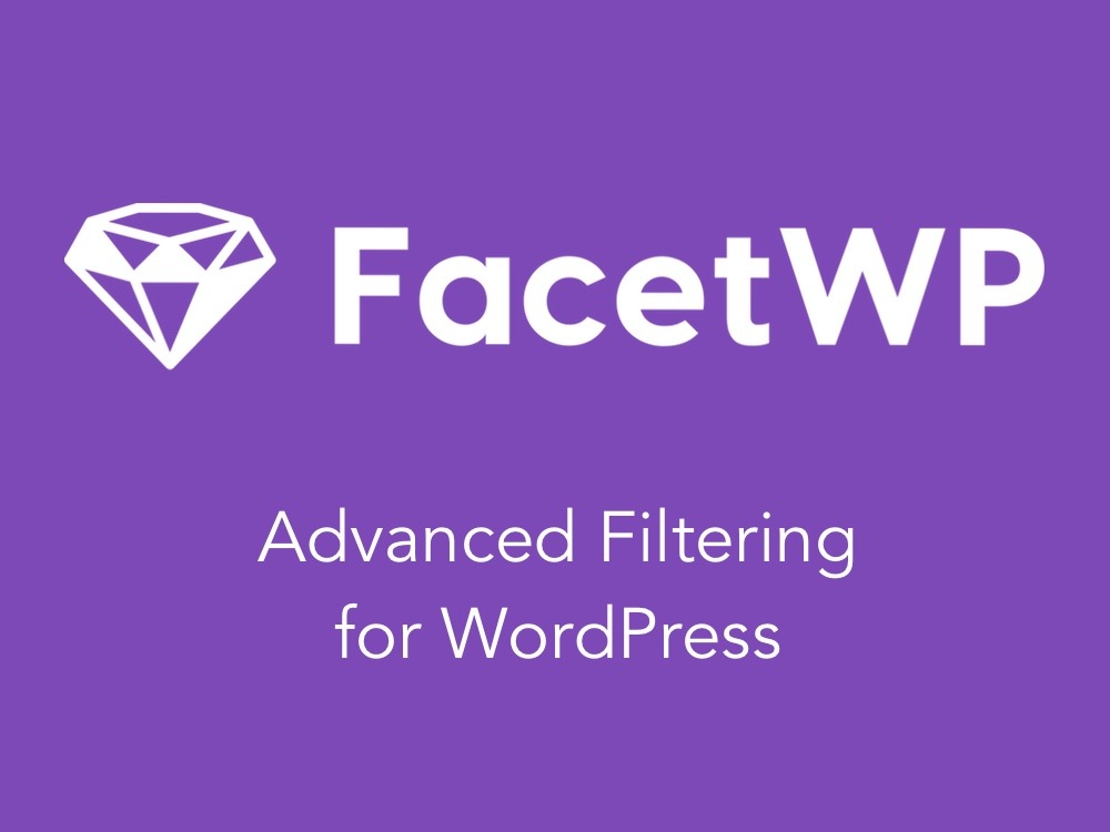 FacetWP – Advanced Filtering Plugin For WordPress + Addons - FacetWP + Addons - Advanced Filtering Plugin For WordPress [Updated Addons] v4.2.12 by Facetwp Nulled Free Download