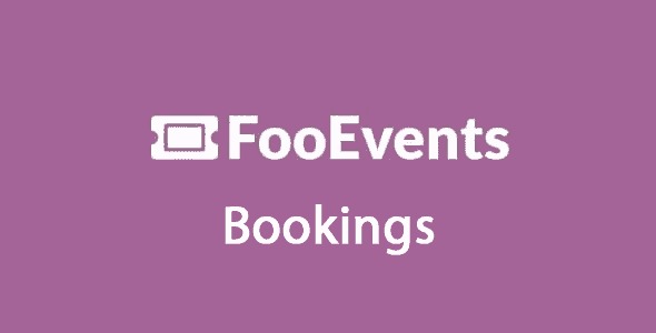 FooEvents Bookings - FooEvents Bookings v1.7.3 by Fooevents Nulled Free Download