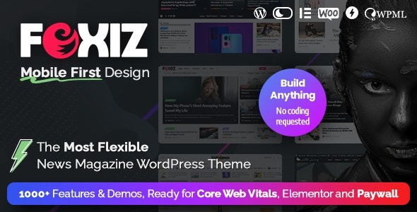 [Activated Demos] Foxiz WordPress Newspaper and Magazine - Foxiz - WordPress Newspaper and Magazine v2.3.4 by Themeforest Nulled Free Download