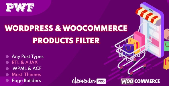 PWF WooCommerce Product Filters GPL - PWF WooCommerce Product Filters v1.9.8 by Codecanyon Nulled Free Download