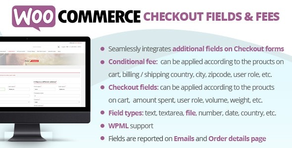 WooCommerce Checkout Fields – Fees - WooCommerce Checkout Fields & Fees v10.6 by Codecanyon Nulled Free Download