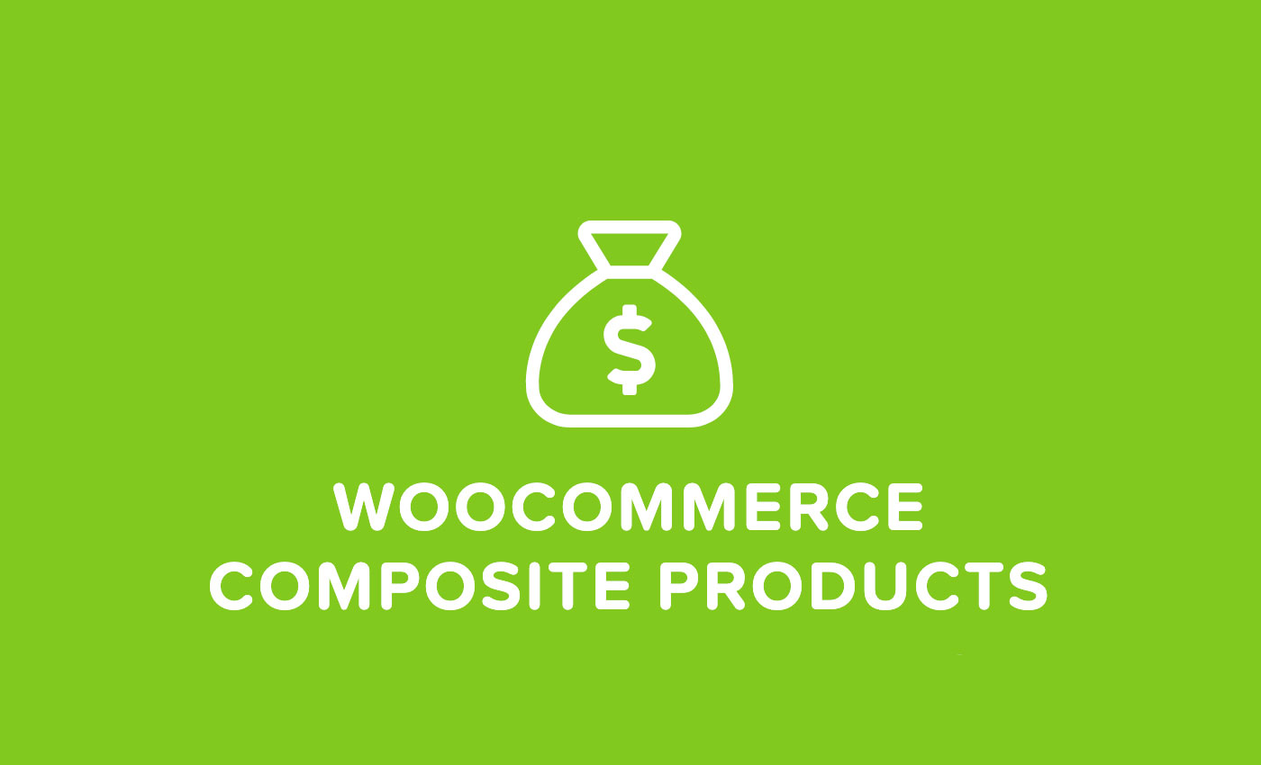 WooCommerce Composite Products - WooCommerce Composite Products v9.0.4 by Woocommerce Nulled Free Download