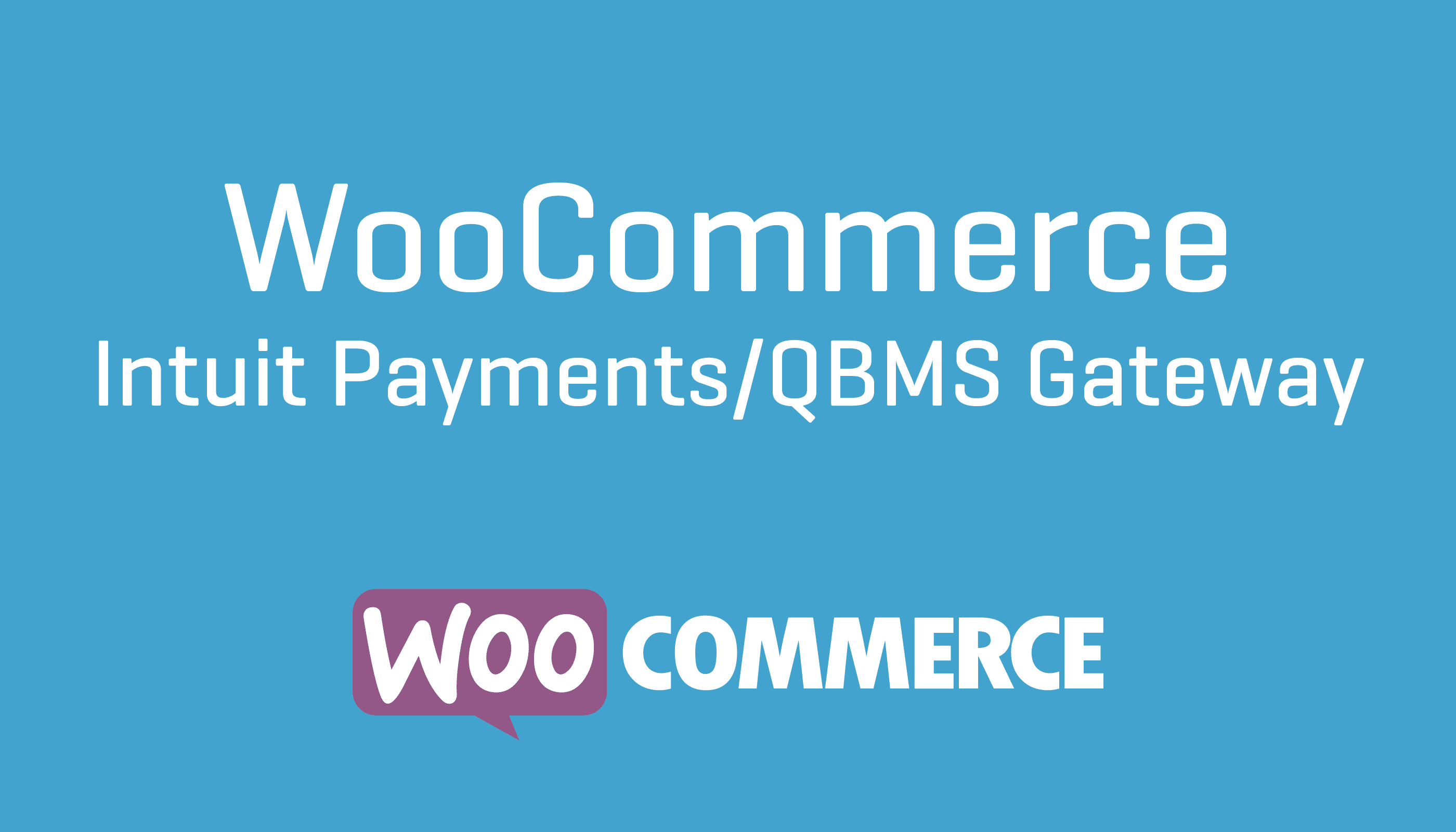 WooCommerce Intuit Payments/QBMS Gateway - WooCommerce Intuit Payments QBMS Gateway v3.3.0 by Woocommerce Nulled Free Download