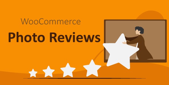WooCommerce Photo Reviews - WooCommerce Photo Reviews Review Reminders v1.3.12 by Codecanyon Nulled Free Download