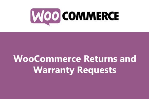 WooCommerce Returns and Warranty Requests - WooCommerce Returns and Warranty Requests v2.4.4 by Woocommerce Nulled Free Download