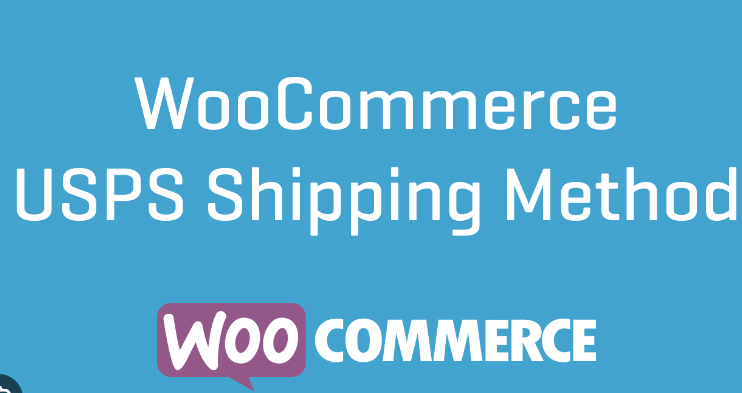 WooCommerce USPS Shipping Method - WooCommerce USPS Shipping Method v4.8.4 by Woocommerce Nulled Free Download